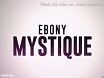 Ebony Mistique & Horny Ebony